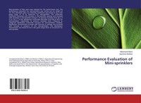 Performance Evaluation Of Mini-Sprinklers ~ Mahanand Mane ~ 9783659763564