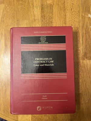 Problems in Contract Law by Knapp, Crystal. Aspen. 10th Ed. WITH CONNECTED EBOOK