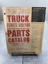 1975 Ford Truck 600900 Series Factory Service Parts Catalog Manual Vol 1 Text