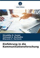 EinfüHrung In Die Kommunikationsforschung Shraddha N. Zanjat (U. A.) Taschenbuch
