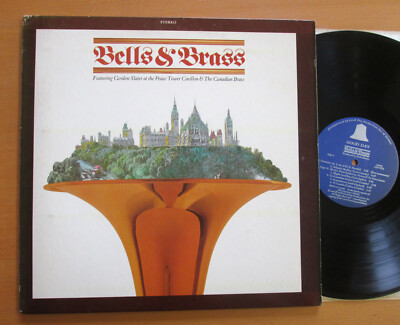Bells & Brass Gordon Slater & The Canadian Brass 1978 EXCELLENT Good Day 7371
