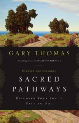 Sacred Pathways: Discover Your Soul's Path to God - Paperback - VERY GOOD
