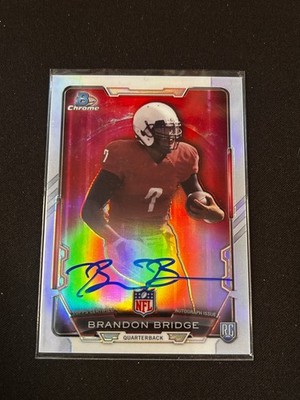 2015 Bowman Chrome Rookie Auto Refractor Brandon Bridge