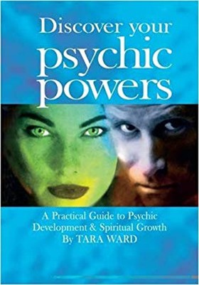 Discover Your Psychic Powers Hardcover Tara Ward