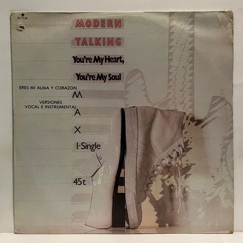 MODERN TALKING - YOU'RE MY HEART, YOU'RE MY SOUL - 1984 MEXICAN 12" MAXI SINGLE