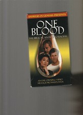 Answer in Genesis Presents: One Blood - The Biblical Answer to Racism VHS 