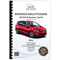 VW Golf 7 Sportsvan (17-20) 4-Zyl. Benzinmotor 1,4L 122-150 PS Reparaturhandbuch