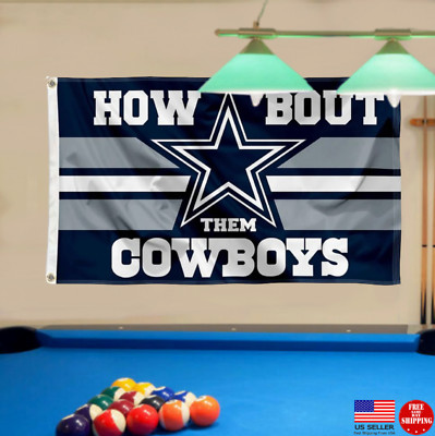 Dallas Cowboys How Bout Them Cowboys 3x5 Banner Flag Man Cave Flags Banners USA