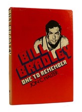 Jon C. Halter BILL BRADLEY One to Remember 1st Edition 1st Printing