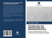 Sardorbek Yusupov | Technologie Zur Herstellung Von Keramikprodukten | Buch