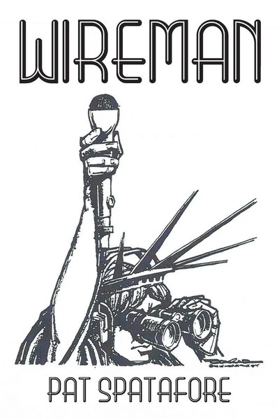 Pat Spatafore | Wireman | Taschenbuch | Englisch (2023) | Newman Springs-image