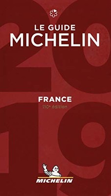 France - The MICHELIN Guide 2019: The by Michelin Travel Publications 206723336X
