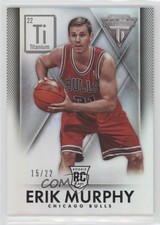 2013-14 Panini Titanium Ti 22 15/22 Erik Murphy #139 7m4
