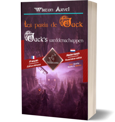 Les paris de Jack-Jack's weddenschappen:Textes en regard b. Français-Néerlandais
