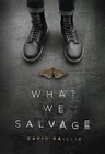 What We Salvage by David Baille (Paperback, 2015)