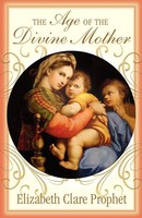 Elizabeth Clare Prophet | The Age Of The Divine Mother | Taschenbuch | Englisch