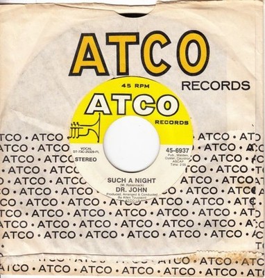 Dr. John   Such A Night / Cold Cold Cold7'' 45