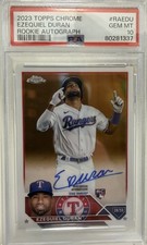 2023 Topps Chrome Ezequiel Duran Rookie Autograph #RA-EDU (PSA 10)