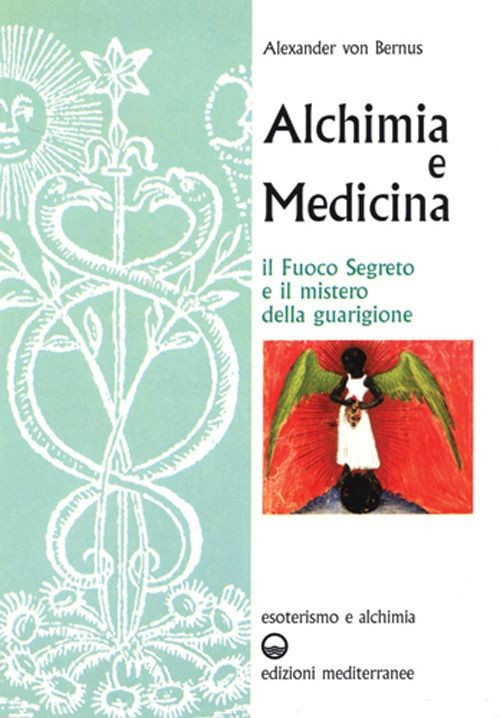 Libri Bernus Alexander von - Alchimia E Medicina - Immagine 2