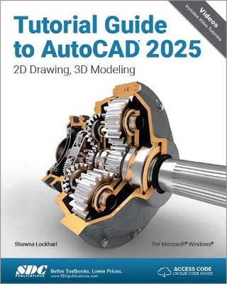 Shawna Lockhart Tutorial Guide to AutoCAD 2025 (Taschenbuch)