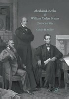 Gilbert H. Muller | Abraham Lincoln And William Cullen Bryant | Taschenbuch