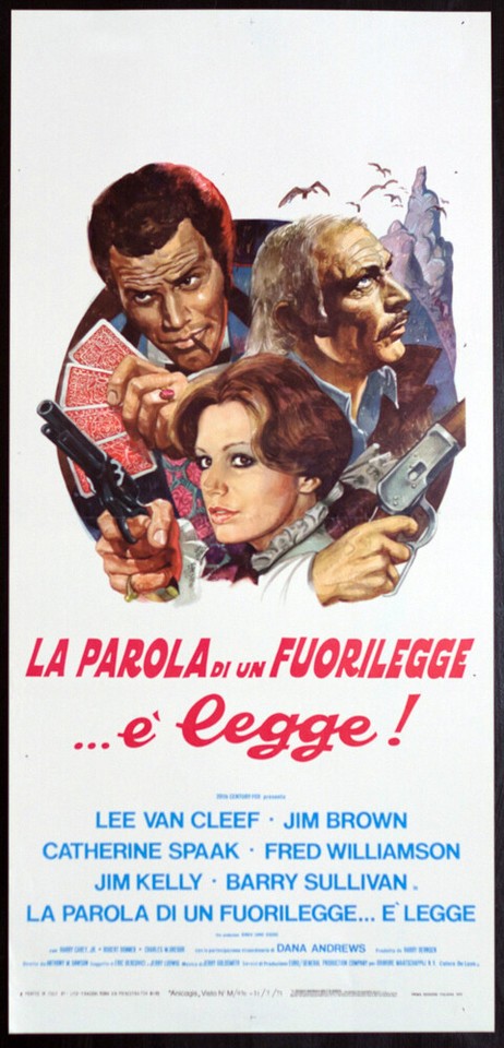 Locandina di La parola di un fuorilegge... è legge! (1975)
