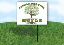 HOYLE FAMILY REUNION GR TREE 18 in x24 in Yard Sign Road Sign with Stand