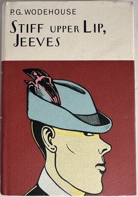 Stiff Upper Lip, Jeeves: P.G. Wodehouse