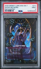 2025 DISNEY LORCANA EN 7-ARCHAZIA'S ISLAND ENCHANTED 211 SHOW ME MORE PSA 9