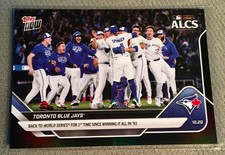 2025 TOPPS NOW 890 BLUE JAYS BACK TO WORLD SERIES 1ST TIME SINCE ‘93 BLACK 07/10