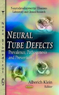 Neural Tube Defects, ,  Hardback