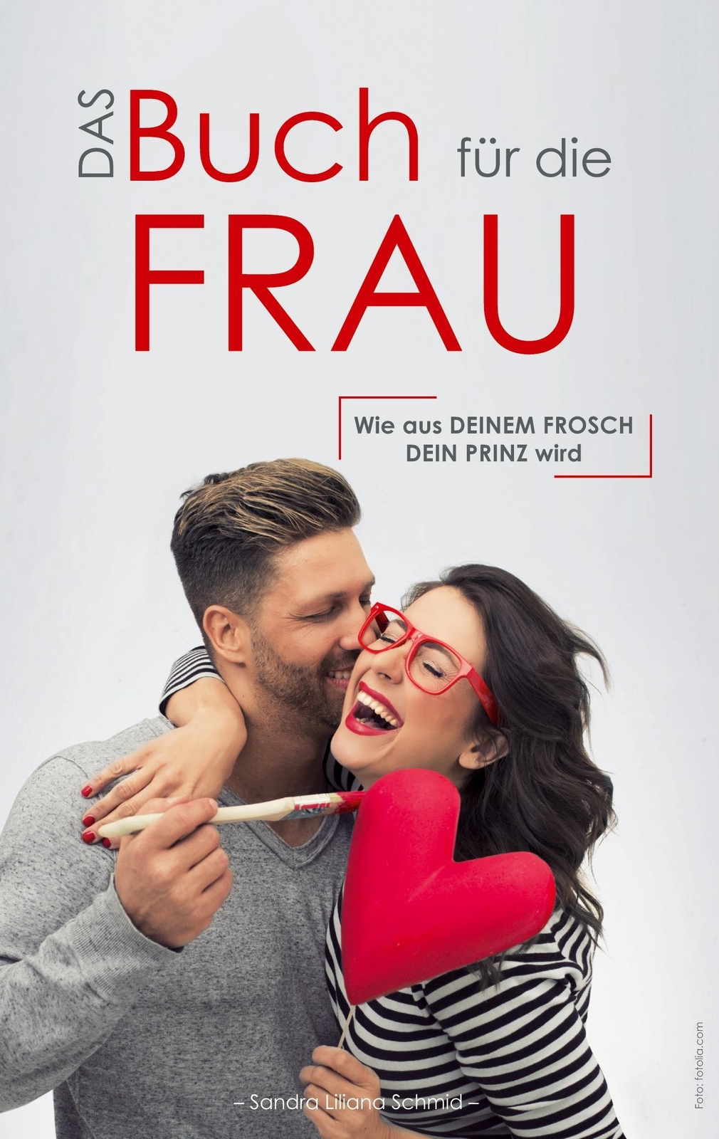 Thumbnail - Das Buch Für Die Frau | Sandra Liliana Schmid | Taschenbuch |