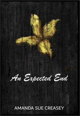 An Expected End (Hardback or Cased Book)