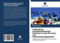 Einbindung SozioöKonomischer Kriterien In Die Planung Von Meeresschutzgebieten
