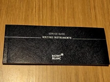 MONT BLANC SERVICE GUIDE WRITING INSTRUMENT INTERNATIONAL MANUAL