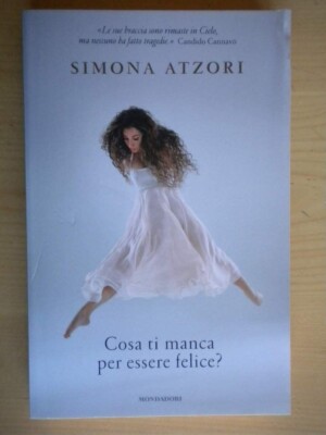 Was fehlt dir, um glücklich zu sein? - Simona Atzori