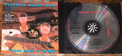 ELECTRIC BLUES DUO - MAKE MINE A DOUBLE  CD Maze Music 1989