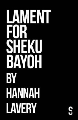 Hannah Lavery Lament for Sheku Bayoh (Paperback) (UK IMPORT)