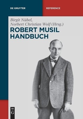 Robert-Musil-Handbuch (Paperback) de Gruyter Reference