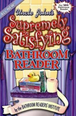 #ad Uncle John#x27;s Supremely Satisfying Bathroom Reader Paperback ACCEPTABLE $3.95