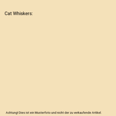 Cat Whiskers