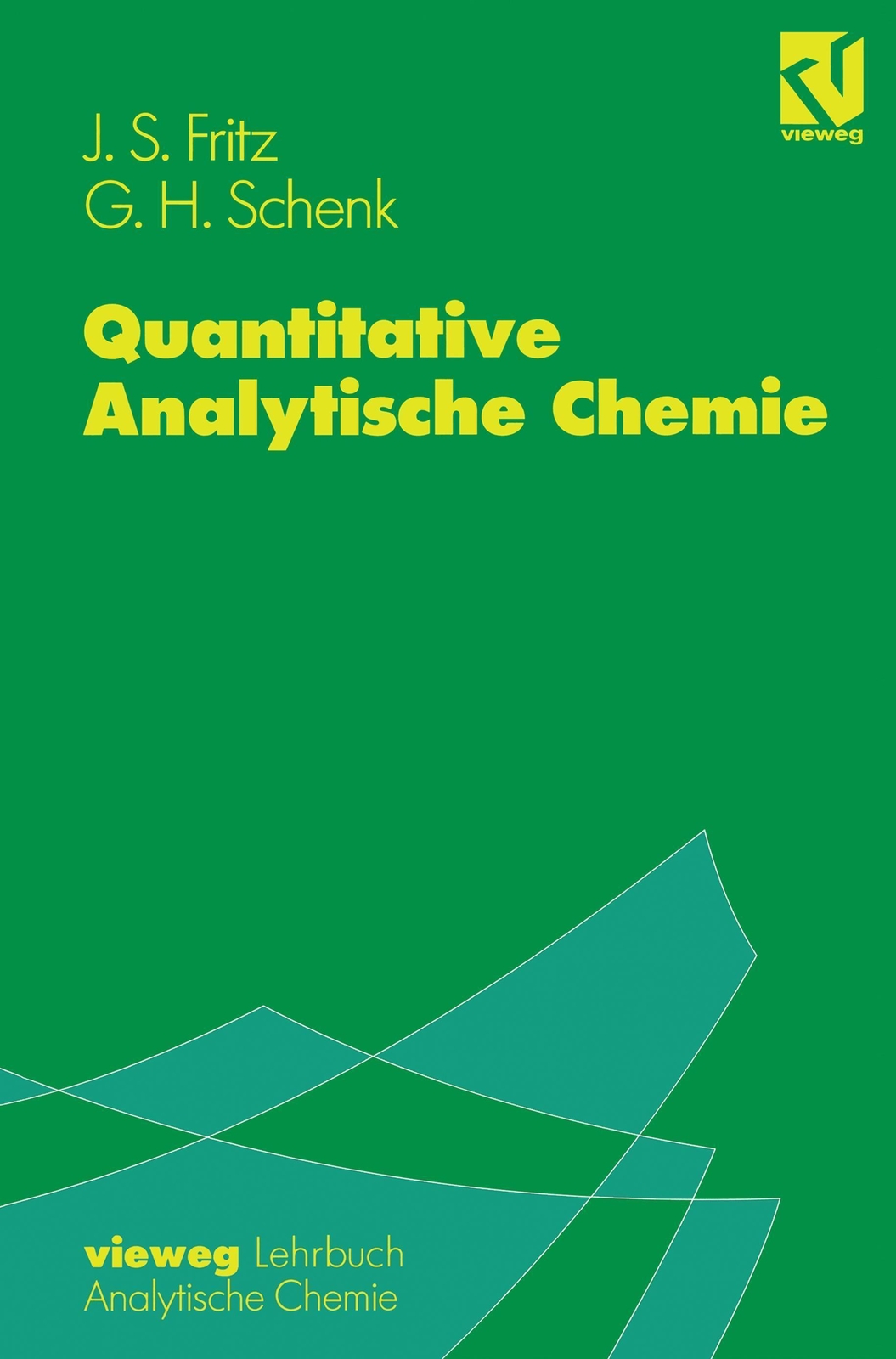 Thumbnail - James S. Fritz (u. A.) | Quantitative Analytische Chemie | Taschenbuch