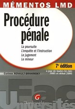 Procédure pénale: La poursuite, L'enquête et l'instruction, Le jugemen