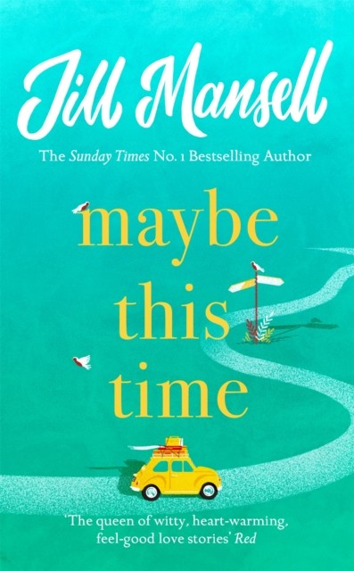 Maybe This Time by Jill Mansell (Paperback Book)