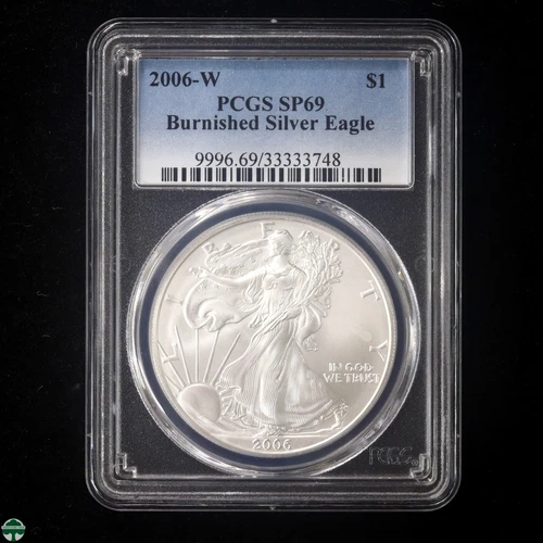 2006-W American Silver Eagle PCGS SP69 Burnished with W Mint Mark