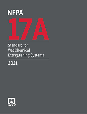 NFPA 17A, Standard for Wet Chemical Extinguishing Systems, 2021 Paperback