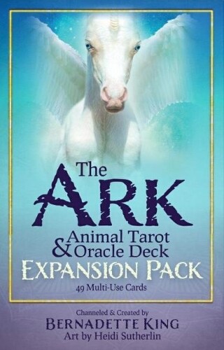 Bernadette King The Ark Animal Tarot & Oracle Deck - Expansion Pack (Cards)