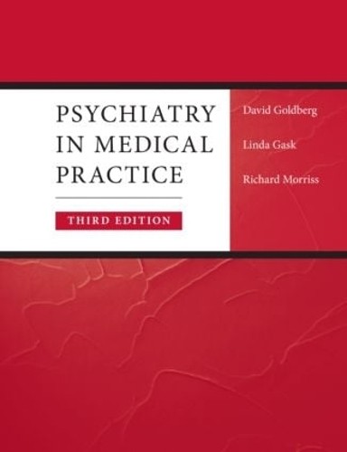 Psychiatry in Medical Practice by Prof David Goldberg, Linda ... - 9780415425445