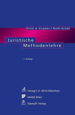 Juristische Methodenlehre | Ernst A. Kramer (u. a.) | Deutsch | Taschenbuch