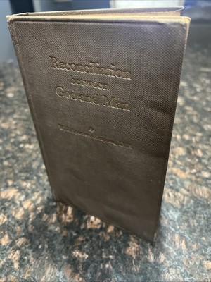 Reconciliation Between God and Man︱W.J. Sparrow-Simpson︱1916︱Hardcover︱Antique